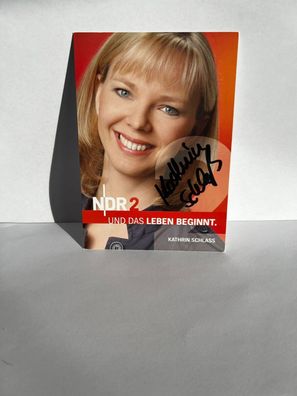Kathrin Schlass NDR NDR2 Autogrammkarte orig. signiert - TV FILM MUSIK #2598