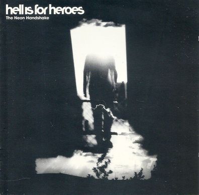 CD: Hell Is For Heroes: The Neon Handshake (2003) EMI - 724354092329