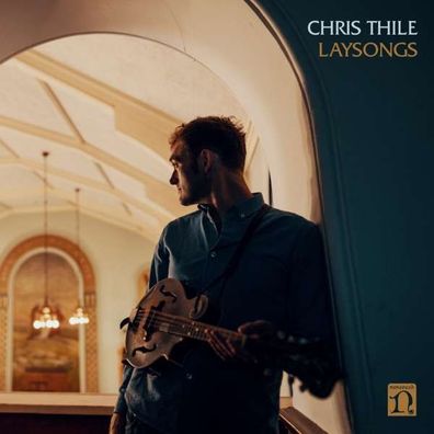 Chris Thile: Laysongs - Nonesuch - (Vinyl / Pop (Vinyl))