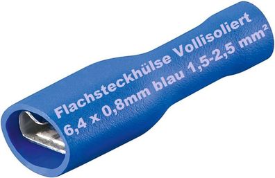 Quetsch Kabelschuhe blau 1,5-2,5mm² Flachhülse 6,4x0,8mm vollisoliert Buchse 15A