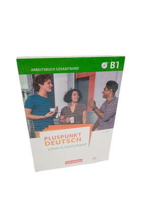 Pluspunkt Deutsch B1: Gesamtband - Allgemeine Ausgabe - Arbeitsbuch und Kursbuch