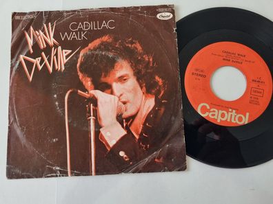 Mink de Ville - Cadillac walk 7'' Vinyl Germany