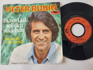 Peter Rubin - Dieses Lied soll dich streicheln 7'' Vinyl Germany