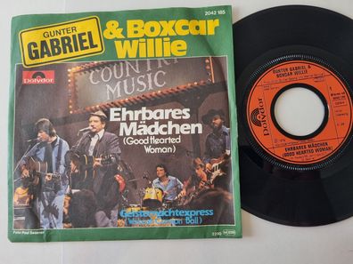 Gunter Gabriel & Boxcar Willie - Ehrbares Mädchen 7'' Vinyl Germany