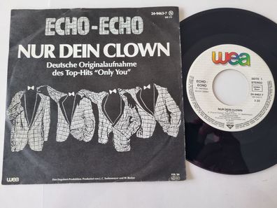 Echo-Echo - Nur dein Clown 7'' Vinyl Germany