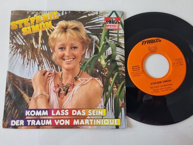 Stefanie Simon - Komm lass das sein 7'' Vinyl Germany