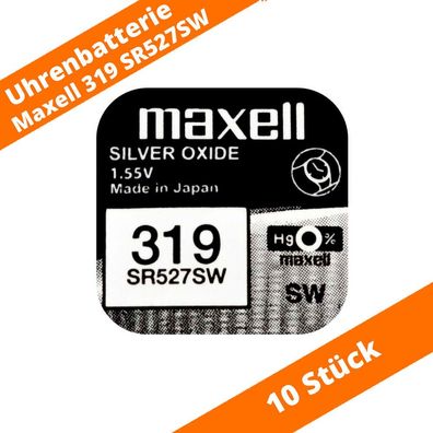 10 x Maxell 319 SR527SW SR64 615 SB-AE/ DE 280-60 RW328 Uhren Batterie 1,55V