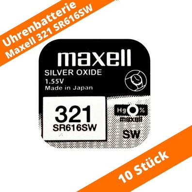 10 x Maxell 321 Uhren-Batterie Knopfzelle SR616SW 616 SR616 Batterie V321 1,55V