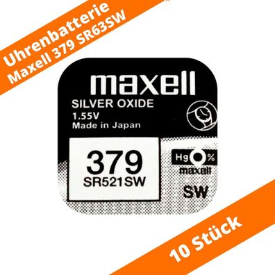 10 x Maxell 379 SR521SW SR63 D379 LR63 AG0 RW327 280-59 Uhren Batterie1,55V