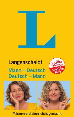 Langenscheidt Mann-Deutsch/ Deutsch-Mann Maennerverstehen leicht gem