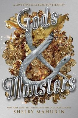 Gods & Monsters (Serpent & Dove, 3, Band 3), Shelby Mahurin