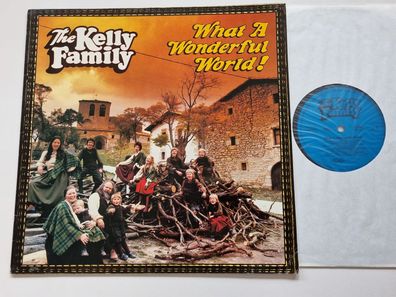 The Kelly Family - What A Wonderful World ! Vinyl LP Germany