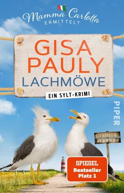 Lachmoewe Ein Sylt-Krimi Der Spiegel-bestseller #1 Gisa Pauly Ma
