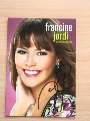 Francine Jordi Autogrammkarte orig signiert MUSIK TV #5863