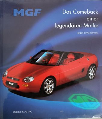 MG F. Das Comeback einer legendären Marke, Sportwagen, Roadster, Buch, Bildband