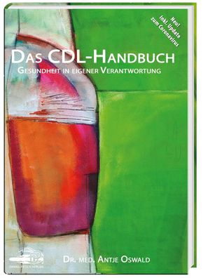 Das CDL-Handbuch Gesundheit in eigener Verantwortung Oswald, Antje
