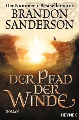 Der Pfad der Winde Roman Brandon Sanderson Die Sturmlicht-Chronike