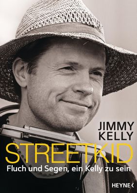 Streetkid Fluch und Segen, ein Kelly zu sein Jimmy Kelly Patricia L