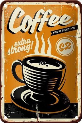 Blechschild 18 x 12 cm - Coffee extra strong !