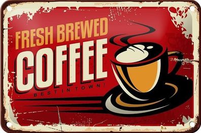 Blechschild 18 x 12 cm - Fresh Brewed Coffee