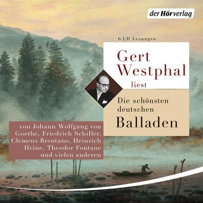 Gert Westphal liest: Die schoensten deutschen Balladen CD