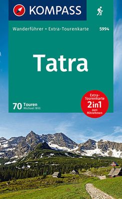 Kompass Wanderfuehrer 5994 Tatra Wanderfuehrer mit Extra-Tourenkart