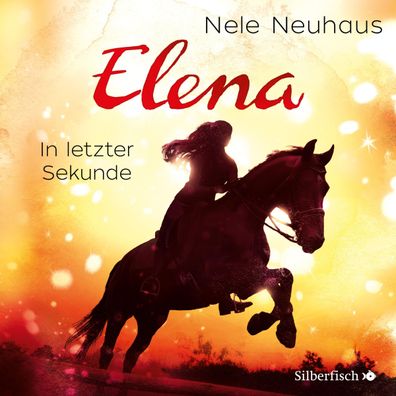 Elena 7: Elena - Ein Leben fuer Pferde: In letzter Sekunde, 2 Audio