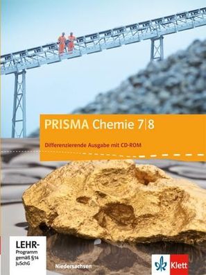 PRISMA Chemie 7/8. Differenzierende Ausgabe Niedersachsen, mit 1 CD