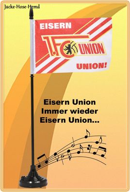 Soundfahne 1. FC Union Berlin Tisch-Fahne Flagge Hymne Eisern Union Gr. ca. 35cm NEU