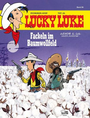 Lucky Luke, Fackeln im Baumwollfeld Fackeln im Baumwollfeld Achde J