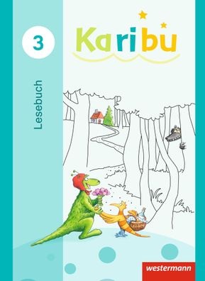 Karibu - Ausgabe 2016 Lesebuch 3 Warnecke, Andrea Berg, Katharina E