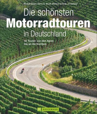 Die schoensten Motorradtouren in Deutschland 40 Touren von den Alpe