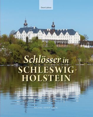 Schloesser in Schleswig-Holstein Studien zur schleswig-holsteinisch