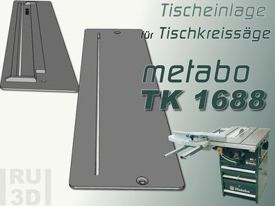 Tischeinlage, Einlage f. METABO TK 1688 Tischkreissäge Null Spalt oder normal