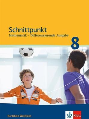 Schnittpunkt Mathematik 8. Differenzierende Ausgabe Nordrhein-Westf