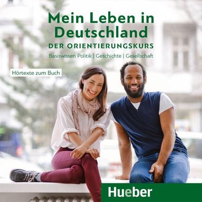 Mein Leben in Deutschland - der Orientierungskurs, 1 Audio-CD CD