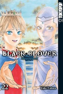 Black Clover 22 Morgengrauen Yuki Tabata Black Clover