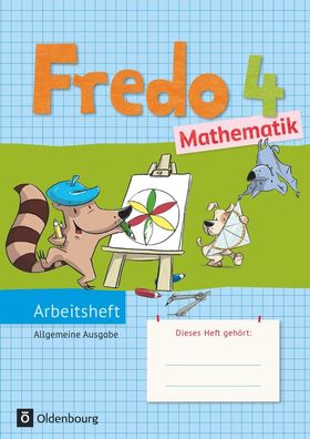 Fredo - Mathematik - Ausgabe A - 2015 - 4. Schuljahr Arbeitsheft Fr