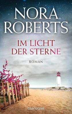 Im Licht der Sterne Roman Nora Roberts Die Insel-Trilogie