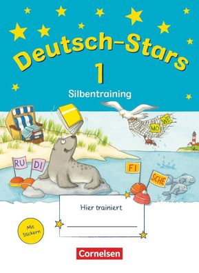 Deutsch-Stars - Allgemeine Ausgabe - 1. Schuljahr Silbentraining -