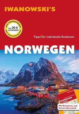 Iwanowski s Norwegen Reisefuehrer Individualreisefuehrer mit Extra-