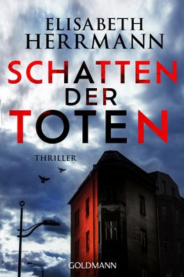 Schatten der Toten Thriller Elisabeth Herrmann Judith-Kepler-Roman