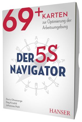 Der 5S-Navigator 69+ Karten zur Optimierung der Arbeitsumgebung