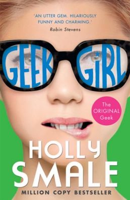 Geek Girl 01, Holly Smale