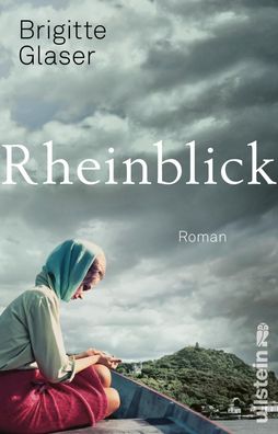 Rheinblick: Roman | Im Schatten der Macht, zwei Frauen gehen ihren Weg, Bri ...