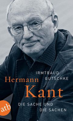 Hermann Kant: Die Sache und die Sachen, Irmtraud Gutschke