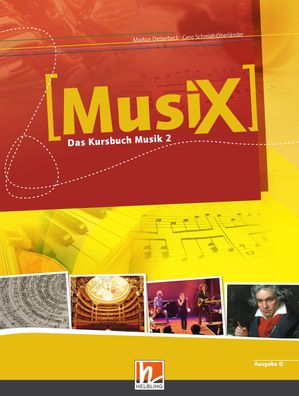 Musix - Das Kursbuch Musik 2 Das Kursbuch Musik 2 Detterbeck, Marku