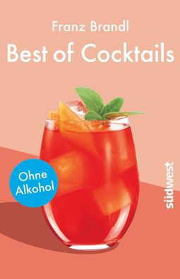 Best of Cocktails ohne Alkohol Von Singapore Sling bis Virgin Mary