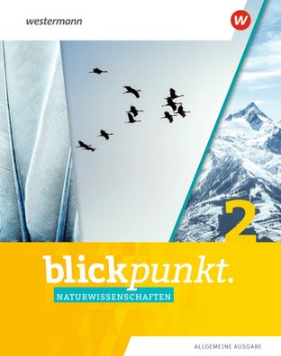 Blickpunkt Naturwissenschaften - Allgemeine Ausgabe 2019 Schuelerba