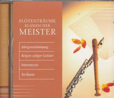 CD: Flötenträume klassischer Meister (2001) Delta 13518